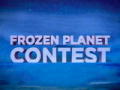 Frozen Planet Contest